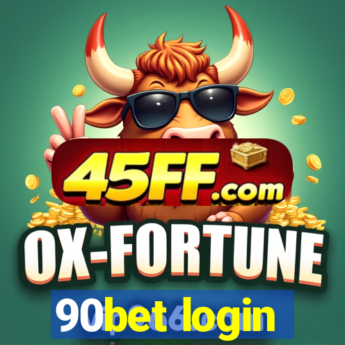 90bet login